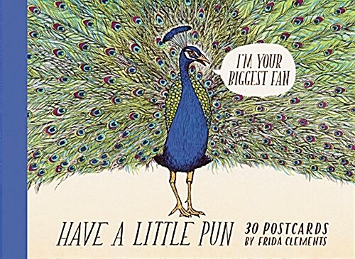 Have a Little Pun: 30 Postcards: (Illustrated Postcards, Book of Witty Postcards, Cute Postcards) (Novelty)