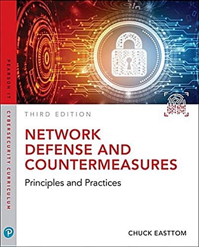 Network Defense and Countermeasures: Principles and Practices (Paperback, 3)