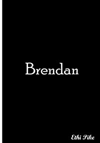 Brendan Notebook (Paperback, NTB)