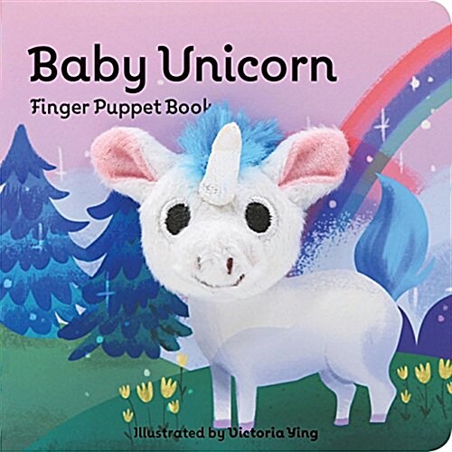 Baby Unicorn: Finger Puppet Book: (unicorn Puppet Book, Unicorn Book for Babies, Tiny Finger Puppet Books) (Board Books)