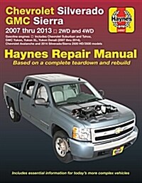 Chevrolet Silverado & GMC Sierra/Sierra Denali 1500 Models 2007-13, 2500 HD & 3500 Models 2007-14, Avalanche, Suburban, Tahoe, Yukon, Yukon XL & Yukon (Paperback)