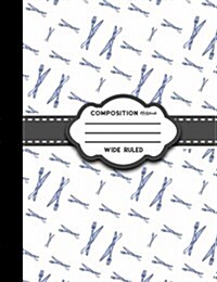 Composition Notebook: Wide Ruled: Composition Notebook For School, Journal For Teenage Girl, Writing Journal (Paperback)