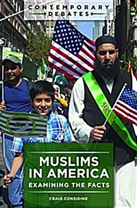 Muslims in America: Examining the Facts (Hardcover)