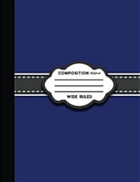 Composition Notebook, Blue Cover (Paperback, NTB)