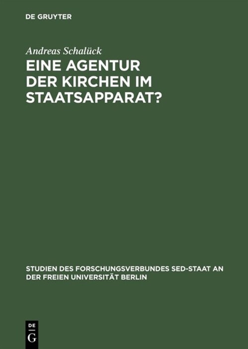 Eine Agentur Der Kirchen Im Staatsapparat? (Hardcover)