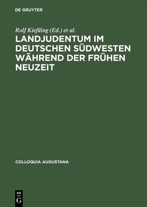 Landjudentum Im Deutschen S?westen W?rend Der Fr?en Neuzeit (Hardcover)