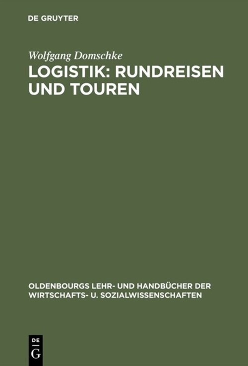 Logistik: Rundreisen Und Touren (Hardcover, 4, 4., Vollig Neu)