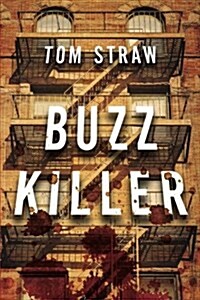 Buzz Killer (Paperback)