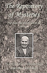 The Repository of Mysteries: The Epic Mystical Poem of Junun (Paperback)