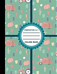 Composition Notebook: College Ruled: Composition Notebook For Kids, Journal Diary Notebook, Teaching Composition, Cute Farm Animals Cover, 8 (Paperback)