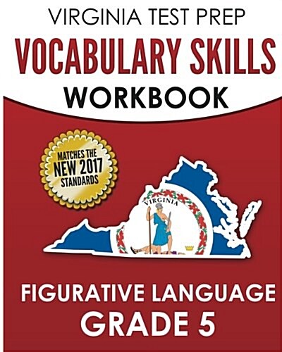 Virginia Test Prep Vocabulary Skills Workbook Figurative Language Grade 5 (Paperback)