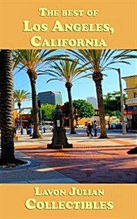 The Best of Los Angeles, California (Paperback)