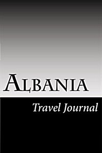 Albania: Travel Journal (Paperback)