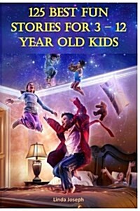 125 Best Bedtime Stories for Kids (Paperback)