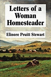 Letters of a Woman Homesteader (Paperback, Large Print)