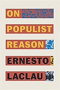 On Populist Reason (Paperback)
