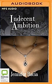 Indecent Ambition (MP3 CD)