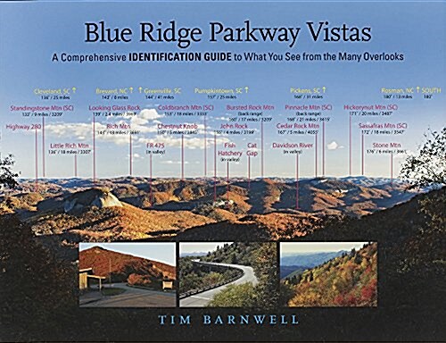 Blue Ridge Parkway Vistas (Paperback, Comprehensive)