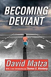 Becoming Deviant (Hardcover)