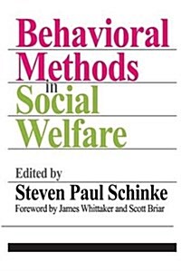 Behavioral Methods in Social Welfare (Hardcover)