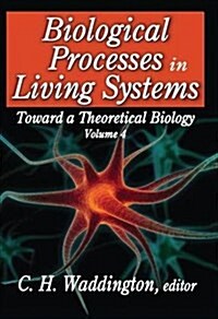 Biological Processes in Living Systems (Hardcover)