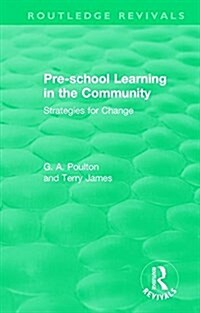 Pre-school Learning in the Community : Strategies for Change (Hardcover)