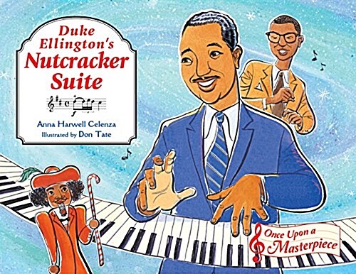 Duke Ellingtons Nutcracker Suite (Hardcover)