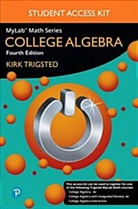Mylab Math for Trigsted College Algebra Plus Guided Notebook -- 24-Month Access Card Package (Hardcover, 4)