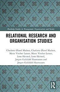 Relational Research and Organisation Studies (Hardcover)