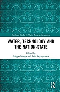 Water, Technology and the Nation-state (Hardcover)