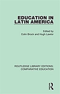 Education in Latin America (Hardcover)