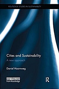 Cities and Sustainability : A new approach (Paperback)