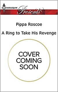 A Ring to Take His Revenge (Mass Market Paperback)