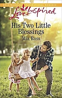 His Two Little Blessings (Mass Market Paperback)