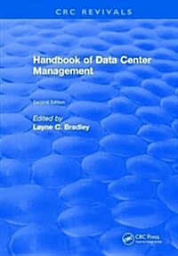 Handbook of Data Center Management : Second Edition (Hardcover)