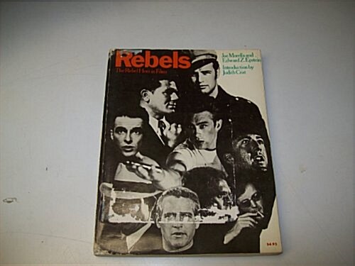 Rebels: The Rebel Hero in Films (Paperback, New edition)