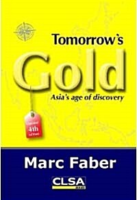 Tomorrows Gold: Asias age of discovery (Paperback)