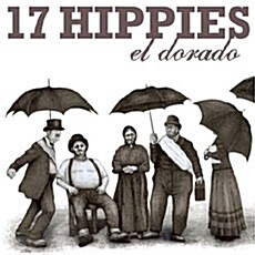 [수입] 17 Hippies - El Dorado