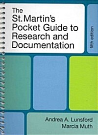 The St. Martins Pocket Guide to Research and Documentation (Spiral, 5)