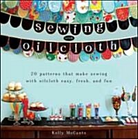Sewing with Oilcloth (Paperback)