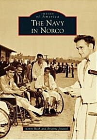 The Navy in Norco (Paperback)
