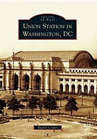 Union Station in Washington, DC (Paperback)