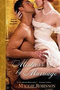 Mistress by Marriage (Paperback, Original)