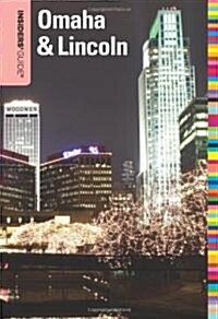 Insiders Guide(r) to Omaha & Lincoln (Paperback)