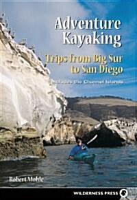 Adventure Kayaking: Big Sur to San Diego (Paperback)