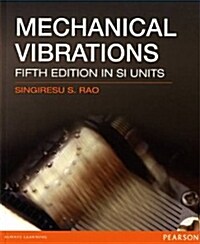 Mechanical Vibrations SI Version (Paperback)