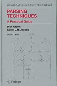 Parsing Techniques: A Practical Guide (Hardcover, 2)