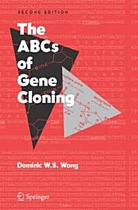 The ABCs of Gene Cloning (Paperback, 2)
