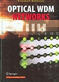 Optical WDM Networks (Hardcover)