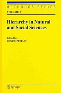 Hierarchy in Natural And Social Sciences (Hardcover)